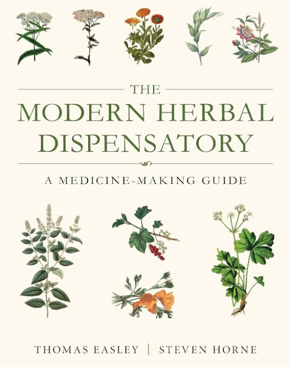 The Modern Herbal Dispensatory: A Medicine-Making Guide