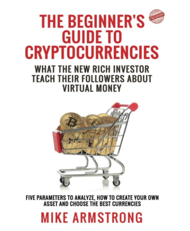 The Beginner's Guide to Cryptocurrencies