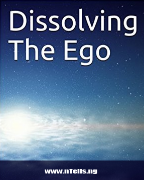 Dissolving the Ego