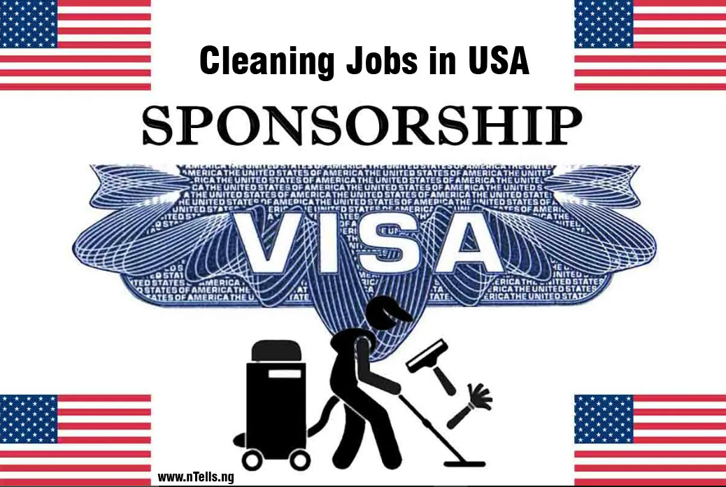 Cleaning Jobs in USA For Foreigners With Visa Sponsorship