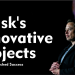 Elon Musk's Innovative Projects